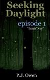 Seeking Daylight (Episode 1)