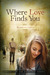 Where Love Finds You by Marilyn Grey