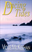 Dancing Tides (Pelican Pointe, #3) by Vickie McKeehan