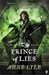 The Prince of Lies (Night's Masque, #3) by Anne Lyle