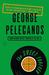 The Sweet Forever by George Pelecanos