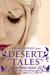 Desert Tales A Wicked Lovely Companion Novel by Melissa Marr