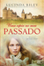 Uma Espia no Meu Passado by Lucinda Riley