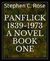 PANFLICK 18391973 a novel BOOK ONE by Stephen C. Rose