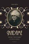 Madame: Minna Craucherin levoton elämä