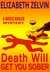 Death Will Get You Sober (Bruce Kohler, #1) by Elizabeth Zelvin