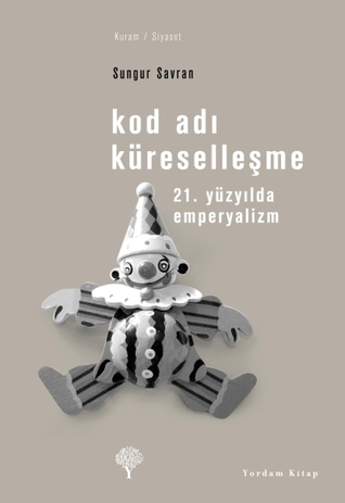 Kod Adı Küreselleşme Kod Adı Küreselleşme