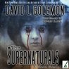 The Supernaturals: A Ghost Story