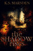 The Shadow Rises (Witch-Hunter, #1) by K.S. Marsden