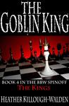 The Goblin King (The Kings, #4)