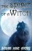 The Spirit of A Witch by Sarah Jane Avory