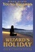 Wizard's Holiday (Young Wizards, #7) by Diane Duane