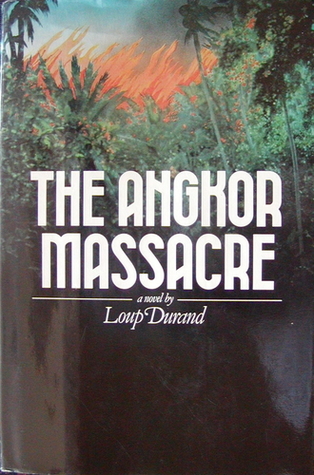 the-angkor-massacre-a-novel