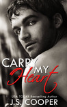 Carry My Heart (Is This Love?, #1)