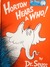 Horton Hears a Who! by Dr. Seuss
