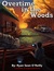Overtime in the Woods by Ryan Sean O'Reilly