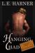 Hanging Chad (Willow Springs Ranch #4) by Laura Harner