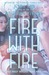 Fire with Fire by Jenny Han