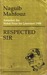 Respected Sir by نجيب محفوظ