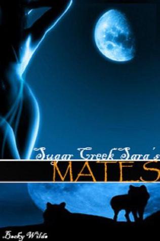 Saras Mates(Sugar Creek 3)