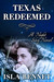 Texas Redeemed by Isla Bennet