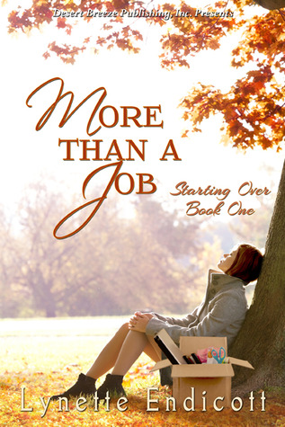 More Than a Job by Lynette Endicott