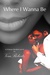 Where I Wanna Be (D'Amato Brothers, #3)