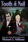Tooth & Nail (The Withrow Chronicles, #2)