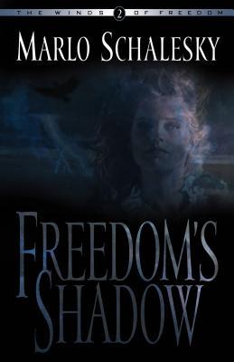 Freedom's Shadow