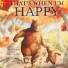 That's When I'm Happy
