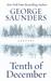Tenth of December Stories by George Saunders