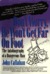 Don't Worry, He Won't Get Far on Foot The Autobiography of a Dangerous Man by John Callahan