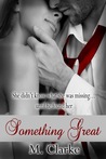Something Great (Something Great, #1)