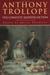 Anthony Trollope The Complete Shorter Fiction by Anthony Trollope