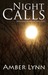 Night Calls (Nyx Slaughter, #1) by Amber Lynn