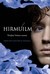 Hirmuilm by Simon Holt