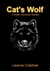 Cat's Wolf (A Shifter Romance Novella, #1) by Leanne Crabtree
