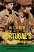 Portugal's Guerrilla Wars in Africa Lisbon's Three Wars in Angola, Mozambique and Portuguese Guinea 1961-74 by Al J. Venter