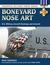 Boneyard Nose Art U.S. Military Aircraft Markings and Artwork by Nick Veronico