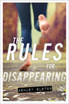 The Rules for Disappearing cover