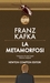La metamorfosi by Franz Kafka