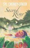 Sacred River: A Novel