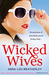 Wicked Wives by Anna-Lou Weatherley