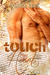 Touch My Heart (Heart & Soul, #2) by Paloma Beck