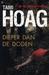 Dieper dan de doden by Tami Hoag