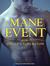 The Mane Event by Shelly Laurenston