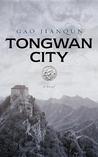 Tongwan City