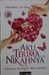 Aku Terima Nikahnya Bagi yang sudah & Akan Menikah by Asadullah Al Faruq