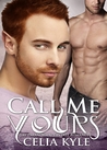 Call Me Yours cover
