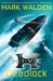 Deadlock (H.I.V.E., #8) by Mark Walden
